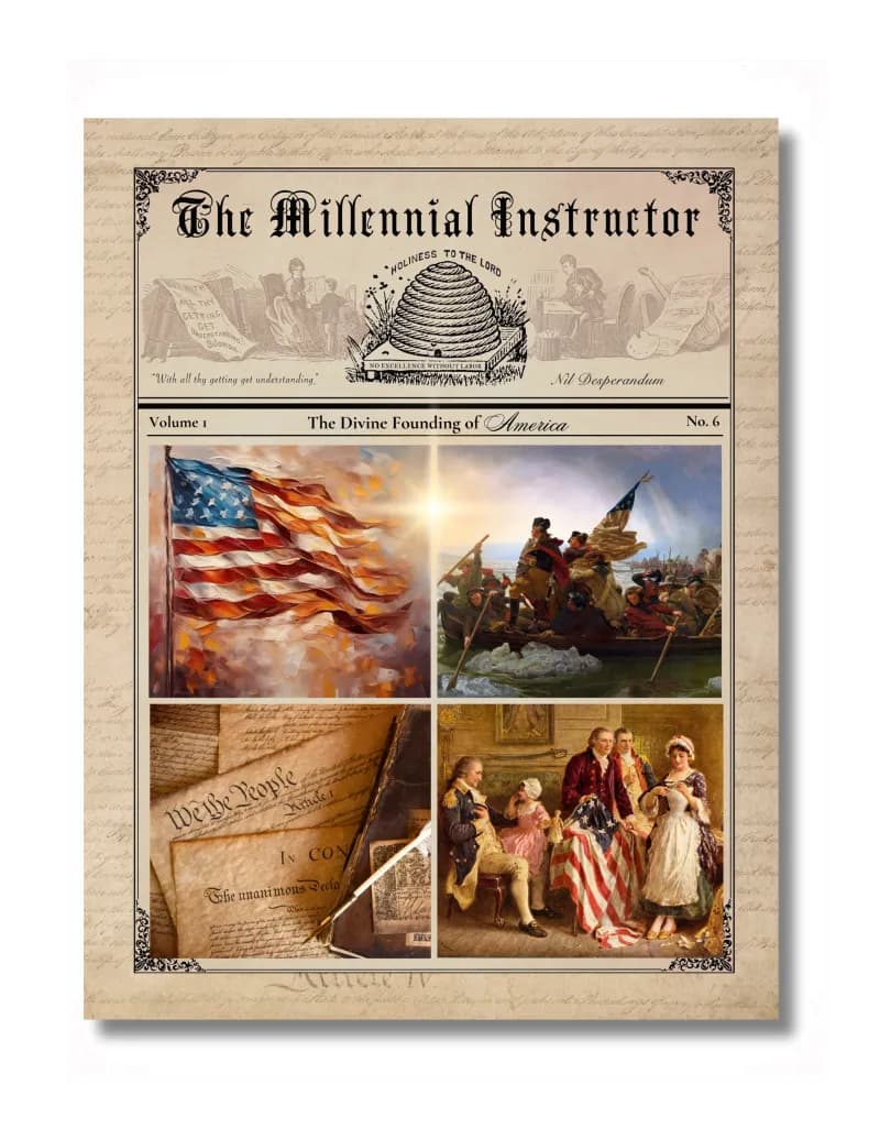 PRE-ORDER - The Divine Founding of America Vol 1 No. 6